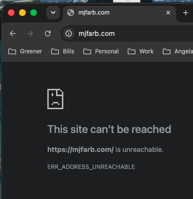 Chrome error page showing https://mjfarb.com is unreachable (ERR_ADDRESS_UNREACHABLE).
